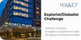 Hyatt Explorist/Globalist Fast Track Challenge